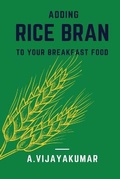 Cover: Adding Rice Bran to Your Breakfast Food - Blurb