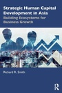 Cover: Strategic Human Capital Development in Asia - Routledge