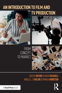 Abbildung von: An Introduction to Film and TV Production - Routledge