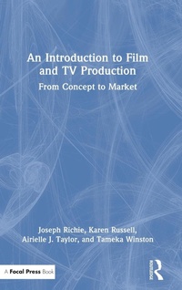 Abbildung von: An Introduction to Film and TV Production - Routledge