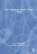 Cover: The Transgender Studies Reader Remix - Routledge