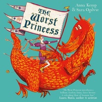 Enlarge image Cover: The Worst Princess - Simon & Schuster Ltd