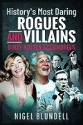 Cover: History s Most Daring Rogues and Villains - Pen & Sword True Crime
