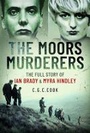 Cover: The Moors Murderers - Pen & Sword True Crime