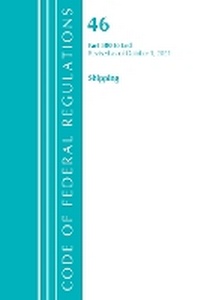 Abbildung von: Code of Federal Regulations, Title 46 Shipping 500-End, Revised as of October 1, 2021 - Bernan Press
