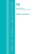 Bild: Code of Federal Regulations, Title 50 Wildlife and Fisheries 600-659, Revised as of October 1, 2021 - Bernan Press