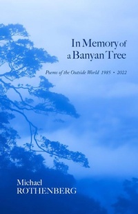 Enlarge image Cover: In Memory of a Banyan Tree - Lost Horse Press