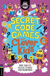 Enlarge image Cover: Secret Code Games for Clever Kids (R) - Buster Books