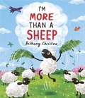Cover: I'm More Than A Sheep - Templar Books