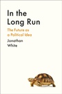Cover: In the Long Run - Profile Books Ltd