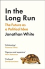 Cover: In the Long Run - Profile Books Ltd