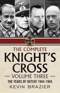 Cover: The Complete Knight's Cross: 3 - Fonthill Media Ltd