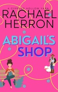 Cover: Abigail's Shop (Cypress Hollow Yarn, #1) - Rachael Herron