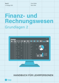 Abbildung von: Finanz- und Rechnungswesen - Grundlagen 2 - hep verlag