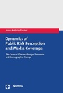 Cover: Dynamics of Public Risk Perception and Media Coverage - Nomos
