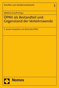 Abbildung von: ÖPNV als Bestandteil und Gegenstand der Verkehrswende - Nomos