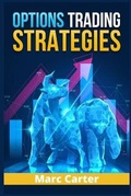 Cover: Options Trading Strategies - Marc Carter
