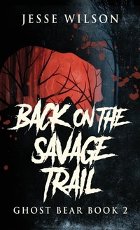 Enlarge image Cover: Back On The Savage Trail - Next Chapter