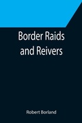 Cover: Border Raids and Reivers - ALPHA EDITION