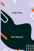 Cover: Code Three - ALPHA EDITION