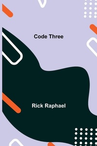 Enlarge image Cover: Code Three - ALPHA EDITION