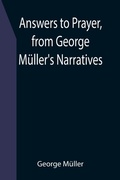 Cover: Answers to Prayer, from George Mueller's Narratives - ALPHA EDITION
