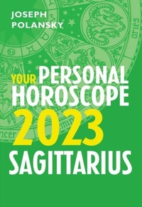 Abbildung von: Sagittarius 2023: Your Personal Horoscope - Thorsons