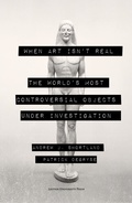 Cover: When Art Isn't Real - Leuven University Press