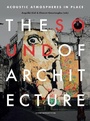 Cover: The Sound of Architecture - Leuven University Press