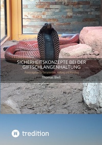 Abbildung von: Sicherheitskonzepte bei der Giftschlangenhaltung - tredition