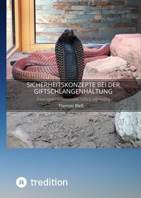 Abbildung von: Sicherheitskonzepte bei der Giftschlangenhaltung - tredition