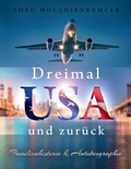 Cover: Dreimal USA und zur&uuml;ck - Tredition