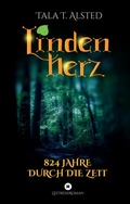 Cover: Lindenherz - 824 Jahre durch die Zeit - tredition