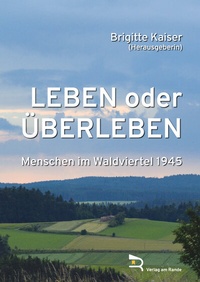 Enlarge image Cover: LEBEN ODER ÜBERLEBEN - Verlag am Rande