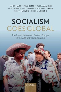 Abbildung von: Socialism Goes Global - OUP eBook