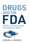 Cover: Drugs and the FDA - MIT Press