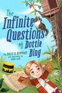 Cover: The Infinite Questions of Dottie Bing - Bantam Books