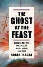 Cover: The Ghost at the Feast - Alfred A. Knopf