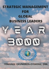 Abbildung von: Strategic Management for Global Business Leaders - Lulu.com