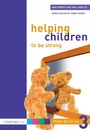 Cover: Helping Children to be Strong - David Fulton Publishers Ltd