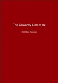 Cover: The Cowardly Lion of Oz - Spirit Seeker Books