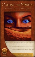 Cover: Calling the Makers: an Unofficial History of Dune Games - Skerry Books Limited