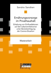 Abbildung von: Ernährungsvorsorge im Privathaushalt - Bachelor + Master Publishing