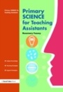 Cover: Primary Science for Teaching Assistants - David Fulton Publishers Ltd