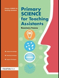 Enlarge image Cover: Primary Science for Teaching Assistants - David Fulton Publishers Ltd