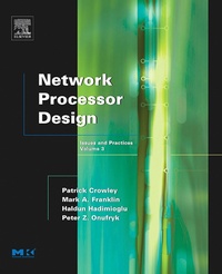 Enlarge image Cover: Network Processor Design - Morgan Kaufmann