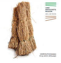 Enlarge image Cover: Landwirtschaftsmuseum Weil am Rhein - Stadt Weil a. Rh.