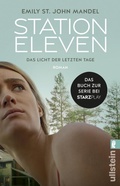 Cover: Station Eleven - Ullstein Taschenbuchverlag