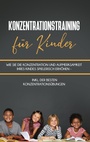 Cover: Konzentrationstraining für Kinder - BoD - Books on Demand