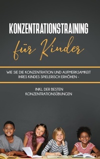 Enlarge image Cover: Konzentrationstraining für Kinder - BoD - Books on Demand
